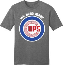 In The Clutch We Need More Cups - Chicago
