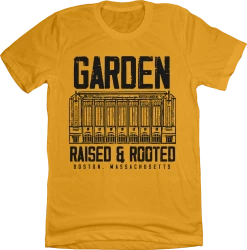 Old School Shirts Garden Raised And Rooted Boston