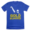 Old School Shirts Gold Blooded