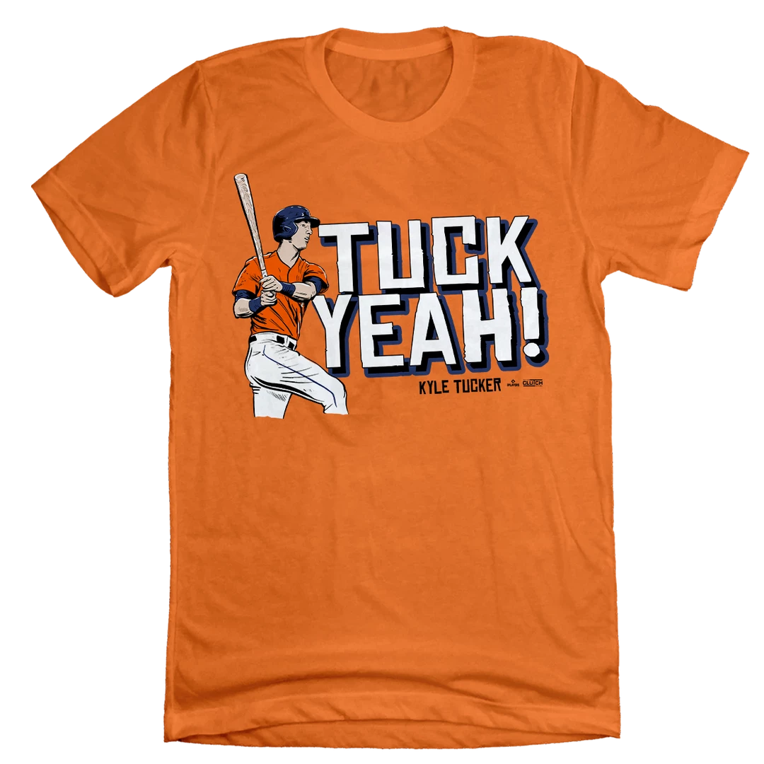 Houston Kyle Tucker Tuck Yeah MLBPA Tee 4 Houston Kyle Tucker Tuck Yeah MLBPA Tee